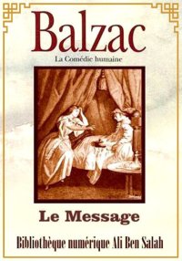Le Message, Scènes de la vie p...