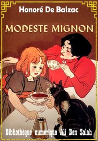 Modeste Mignon, Scènes de la v...
