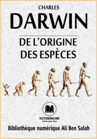 De l'Origine des espèces, Char...
