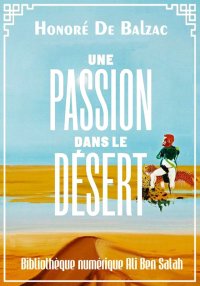 Une passion dans le désert, Sc...