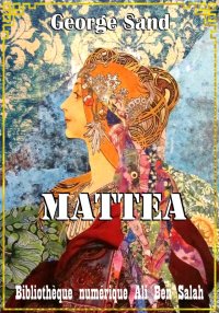 Mattea, George Sand