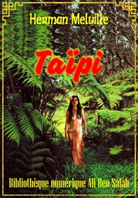 Taïpi, Herman Melville