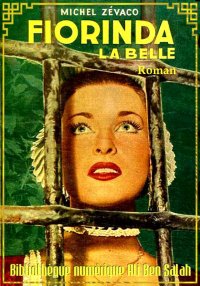Fiorinda la Belle, Michel Zéva...