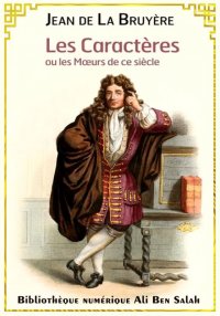 Les caractères, Jean de La Bru...