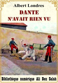Dante n'avait rien vu, Albert ...