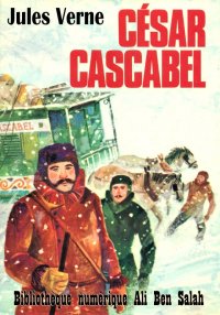 César Cascabel, Jules Verne