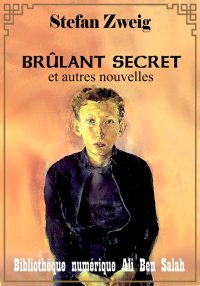 Brûlant secret, et autres nouv...