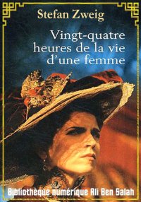 Vingt-quatre heures de la vie ...