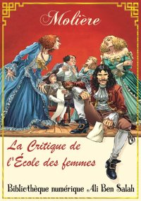 La Critique de l'École des fem...