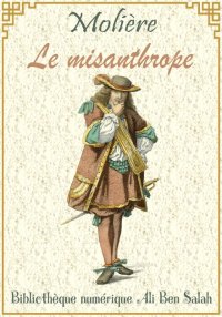 Le Misanthrope, Molière