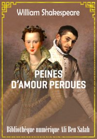 Peines d'amour perdues, Willia...