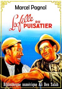 La Fille du puisatier, Marcel ...