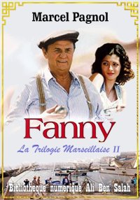 La Trilogie Marseillaise, Tome...