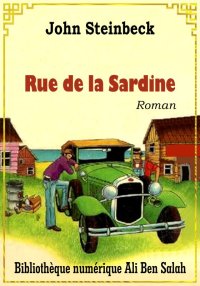 Rue de la Sardine, John Steinb...