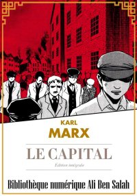 Le Capital, Version intégrale,...