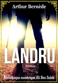 Landru, Arthur Bernède