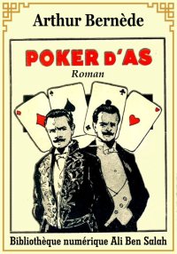 Poker d’As, Arthur Bernède