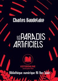 Les Paradis artificiels, Charl...