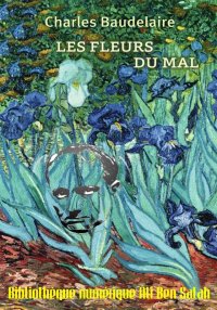 Les Fleurs du mal, Charles Bau...