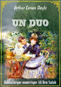 Un Duo, Arthur Conan Doyle
