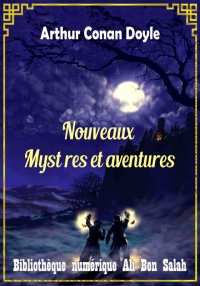 Nouveaux Mystères et aventures...