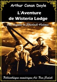 L’aventure de Wisteria Lodge, ...