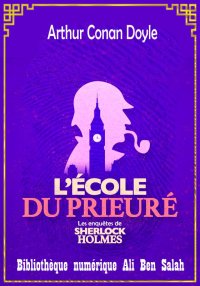 L’école du prieuré, Sherlock H...