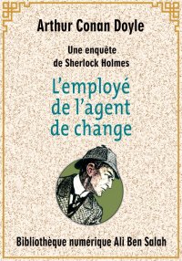 L’employé de l’agent de change...
