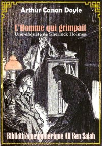 L’homme qui grimpait, Sherlock...