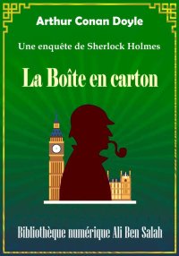 La boite en carton, Sherlock H...