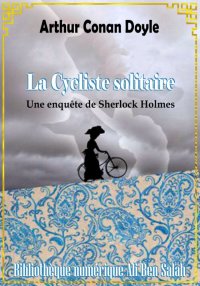 La cycliste solitaire, Sherloc...