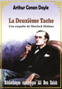 La Deuxième Tache, Sherlock Ho...
