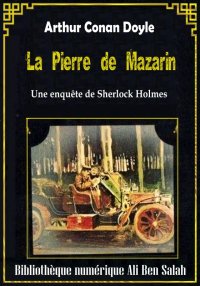 La pierre de Mazarin, Sherlock...