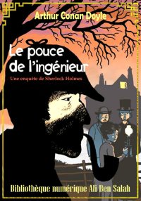 Le pouce de l’ingénieur, Sherl...