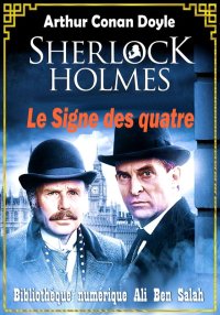 Le Signe des quatre, Sherlock ...