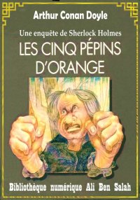 Les cinq pépins d’orange, Sher...