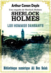 Les hommes dansants, Sherlock ...
