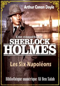 Les six Napoléons, Sherlock Ho...
