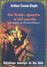 Un trois-quarts a été perdu, S...