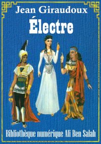 Électre, Jean Giraudoux