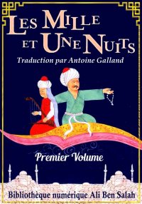 Les Mille et Une Nuits, Trad. ...