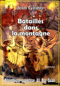 Batailles dans la montagne, Je...