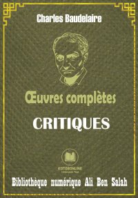 Charles Baudelaire, Œuvres com...