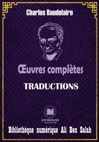 Charles Baudelaire, Œuvres com...