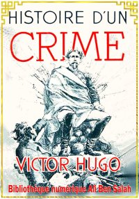 Histoire d'un crime, Version i...