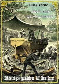 Deux ans de vacances, Jules Ve...