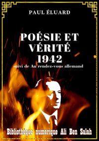 Poésie et vérité 1942, Paul Él...