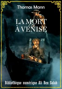 La Mort à Venise, Thomas Mann