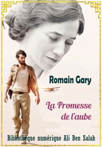 La Promesse de l’aube, Romain ...