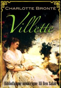 Villette, Charlotte Brontë